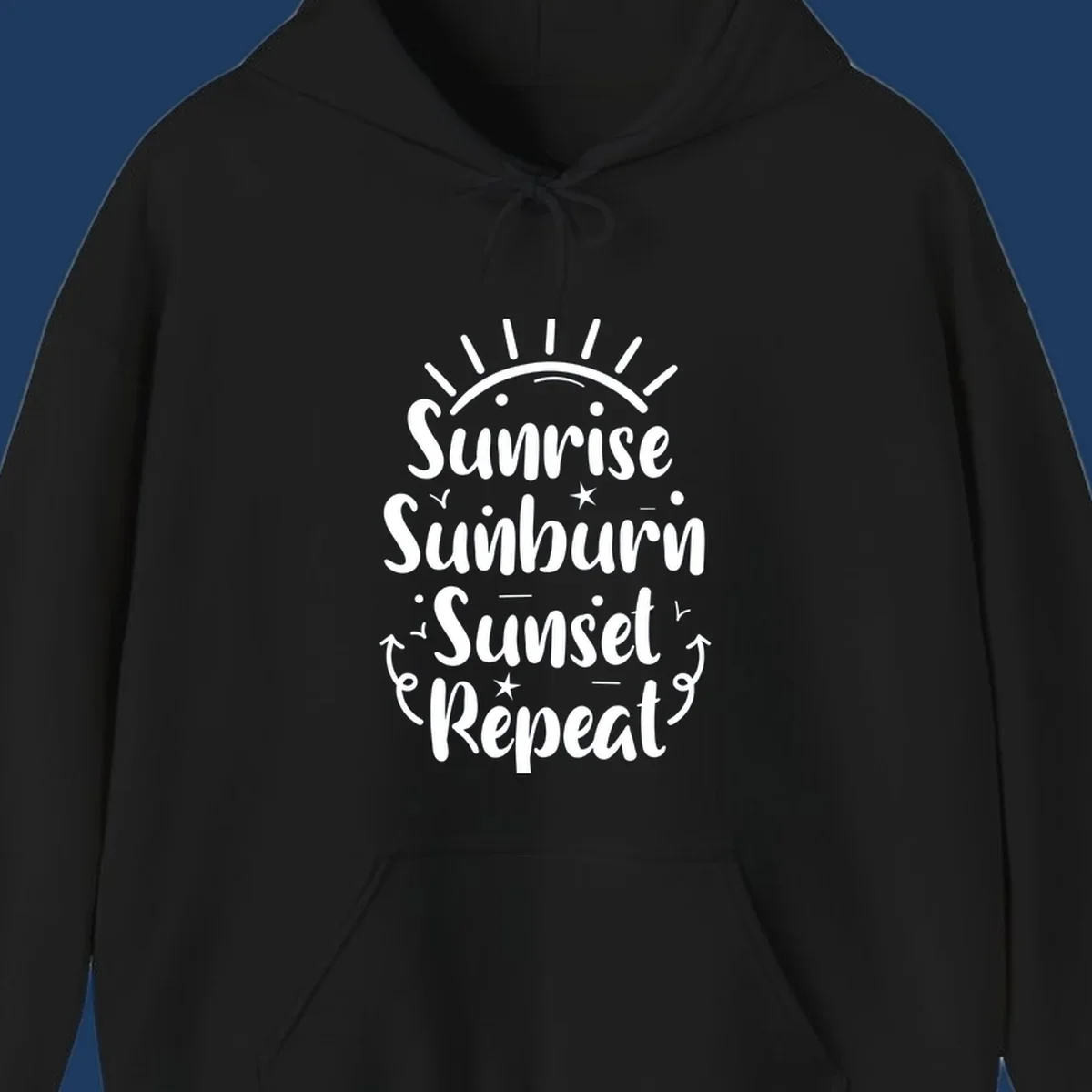 Gray design with white text reading 'Sunrise Sunburn Sunset Repeat' featuring a sunrise graphic with radiating rays and decorative stars and arrows