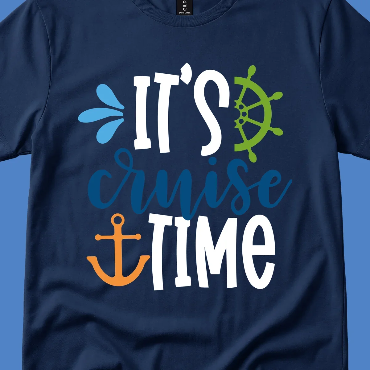 Nautical design with 'IT'S CRUISE TIME' text, anchor, ship wheel, and decorative elements in blue, white, orange and green