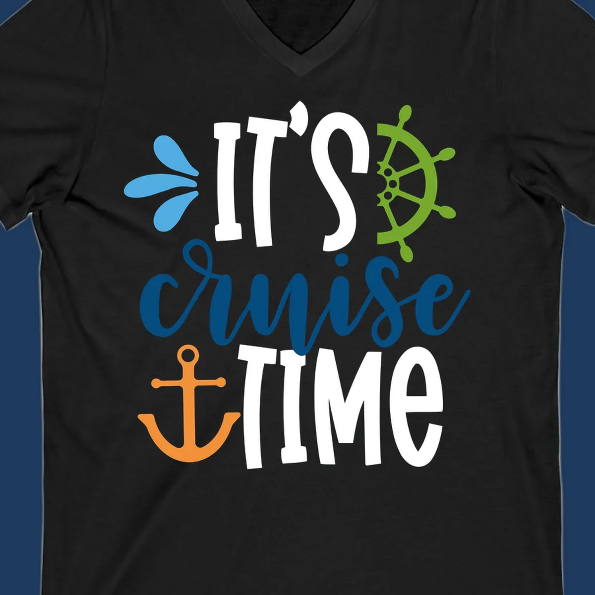 Nautical design with 'IT'S CRUISE TIME' text, anchor, ship wheel, and decorative elements in blue, white, orange and green