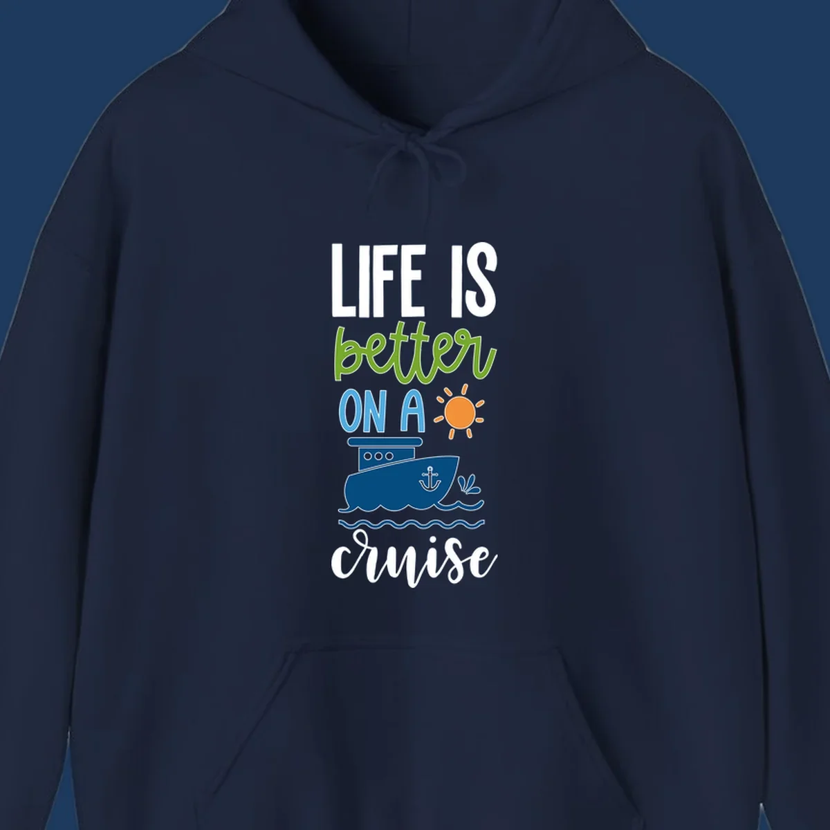 Colorful life-better-cruise design featuring a cruise ship, sun, and ocean waves with playful typography