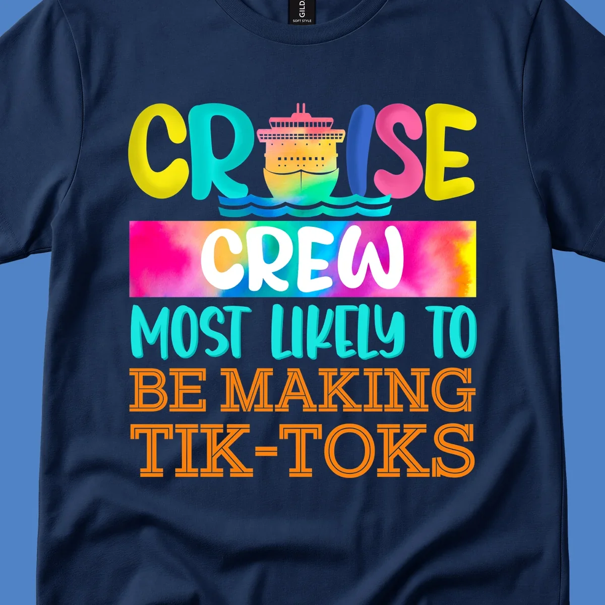 Colorful cruise crew tiktok design featuring a vibrant ship, ocean waves, and rainbow text reading cruise crew most likely to be making tiktoks