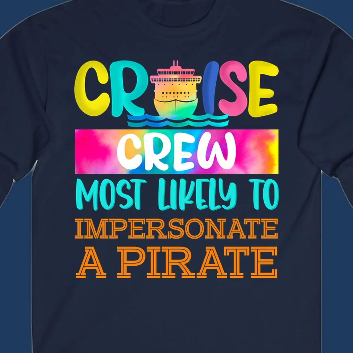 Colorful cruise crew pirate superlative design with illustrated ship and ocean waves in bright yellow, pink, cyan, and orange text