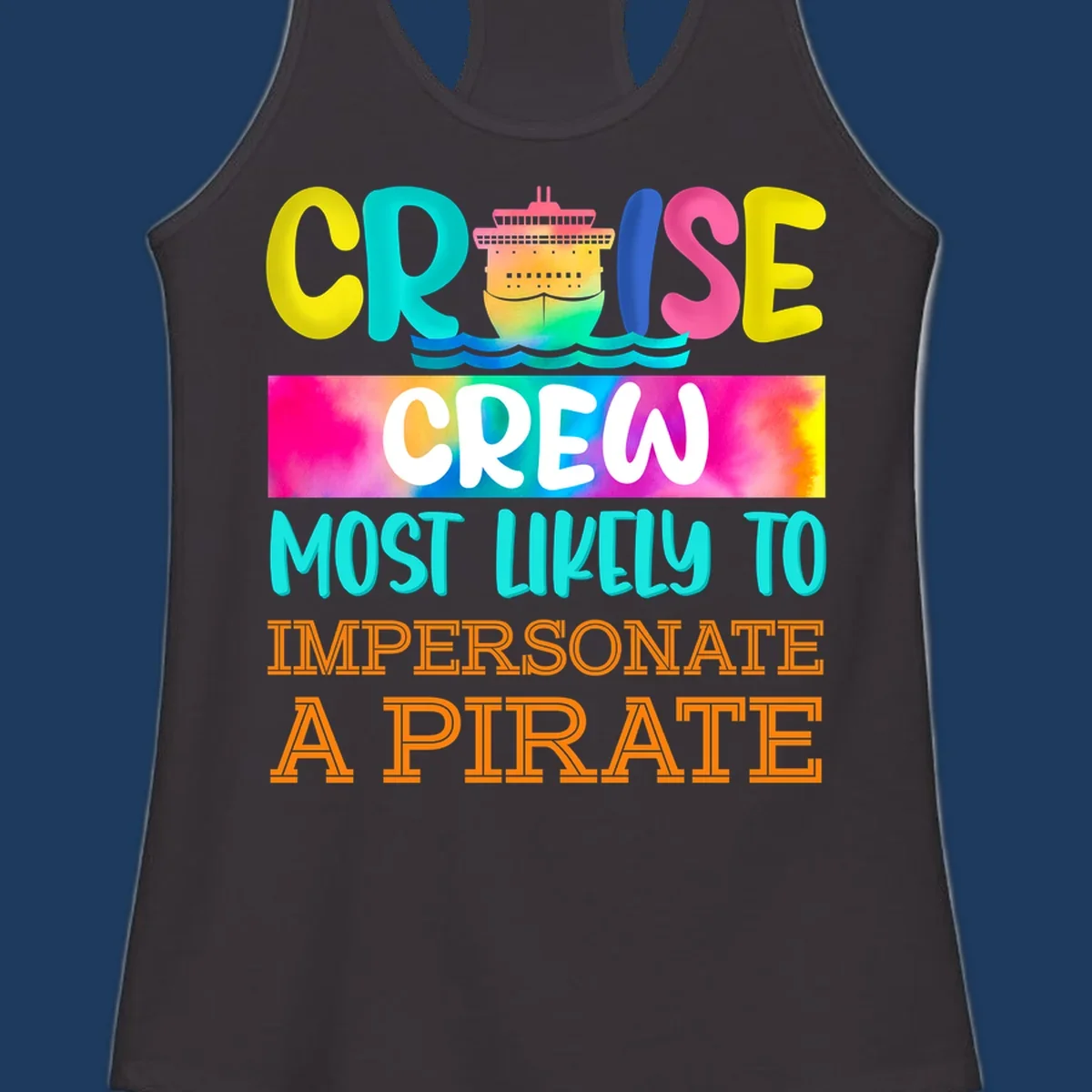 Colorful cruise crew pirate superlative design with illustrated ship and ocean waves in bright yellow, pink, cyan, and orange text