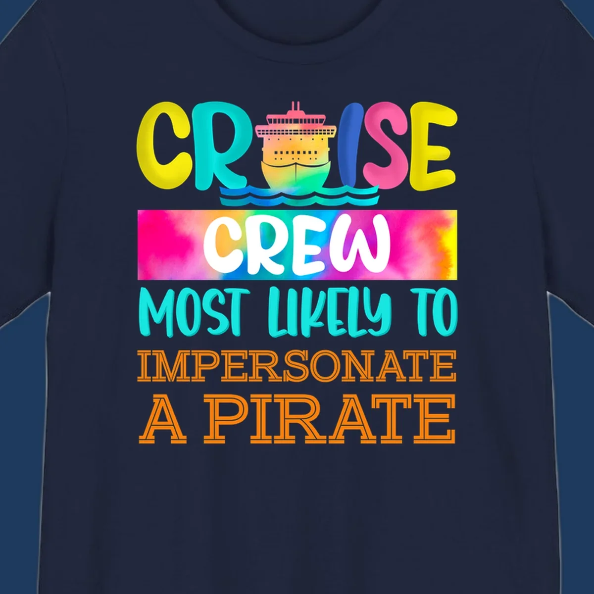 Colorful cruise crew pirate superlative design with illustrated ship and ocean waves in bright yellow, pink, cyan, and orange text
