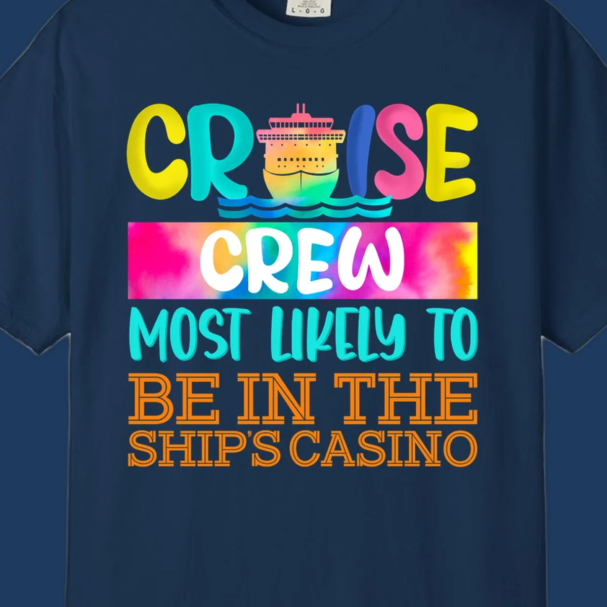 Colorful cruise ship illustration with bold text reading 'Cruise Crew Most Likely to Be in the Ship's Casino' in bright yellow, cyan, pink, and orange lettering on gradient background