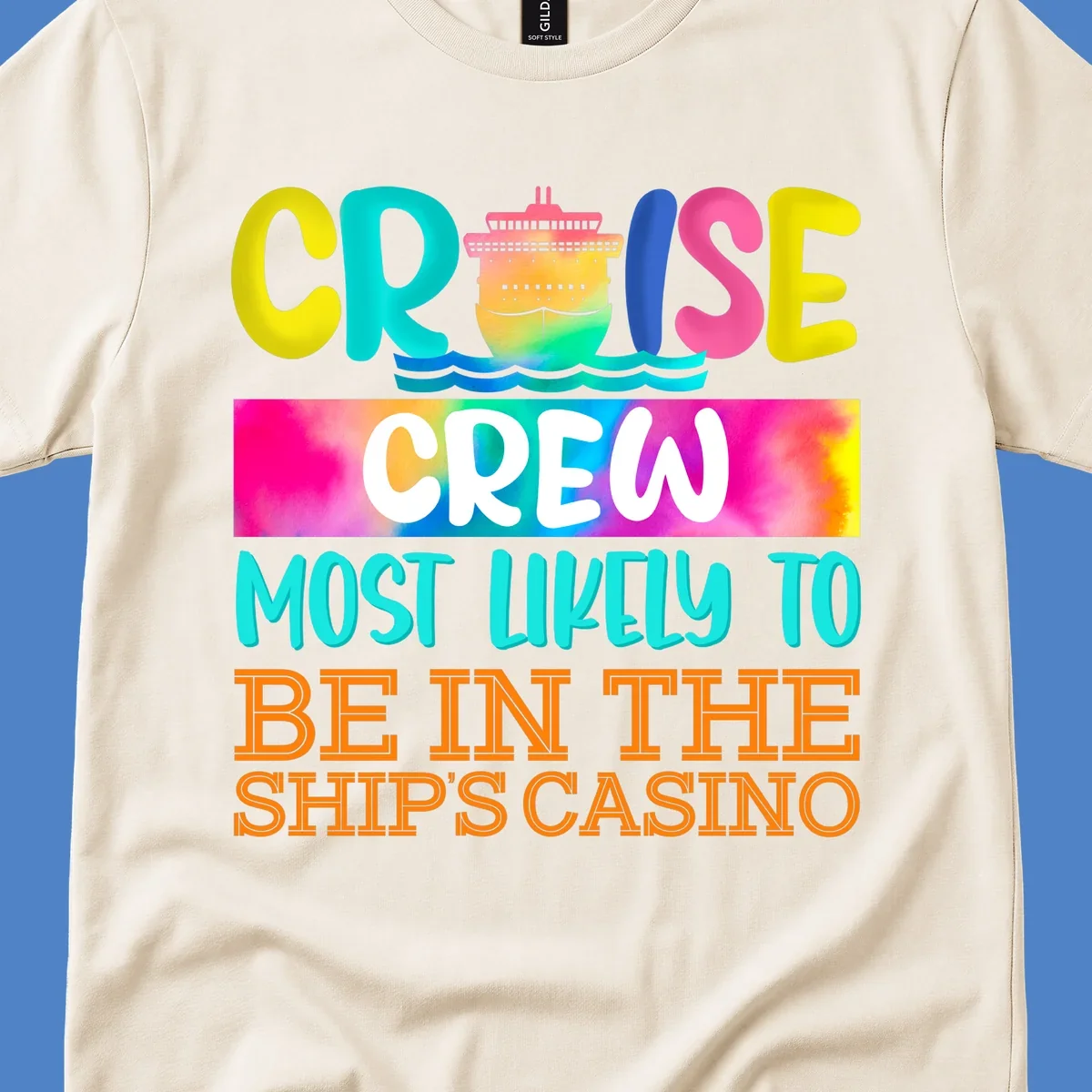 Colorful cruise ship illustration with bold text reading 'Cruise Crew Most Likely to Be in the Ship's Casino' in bright yellow, cyan, pink, and orange lettering on gradient background