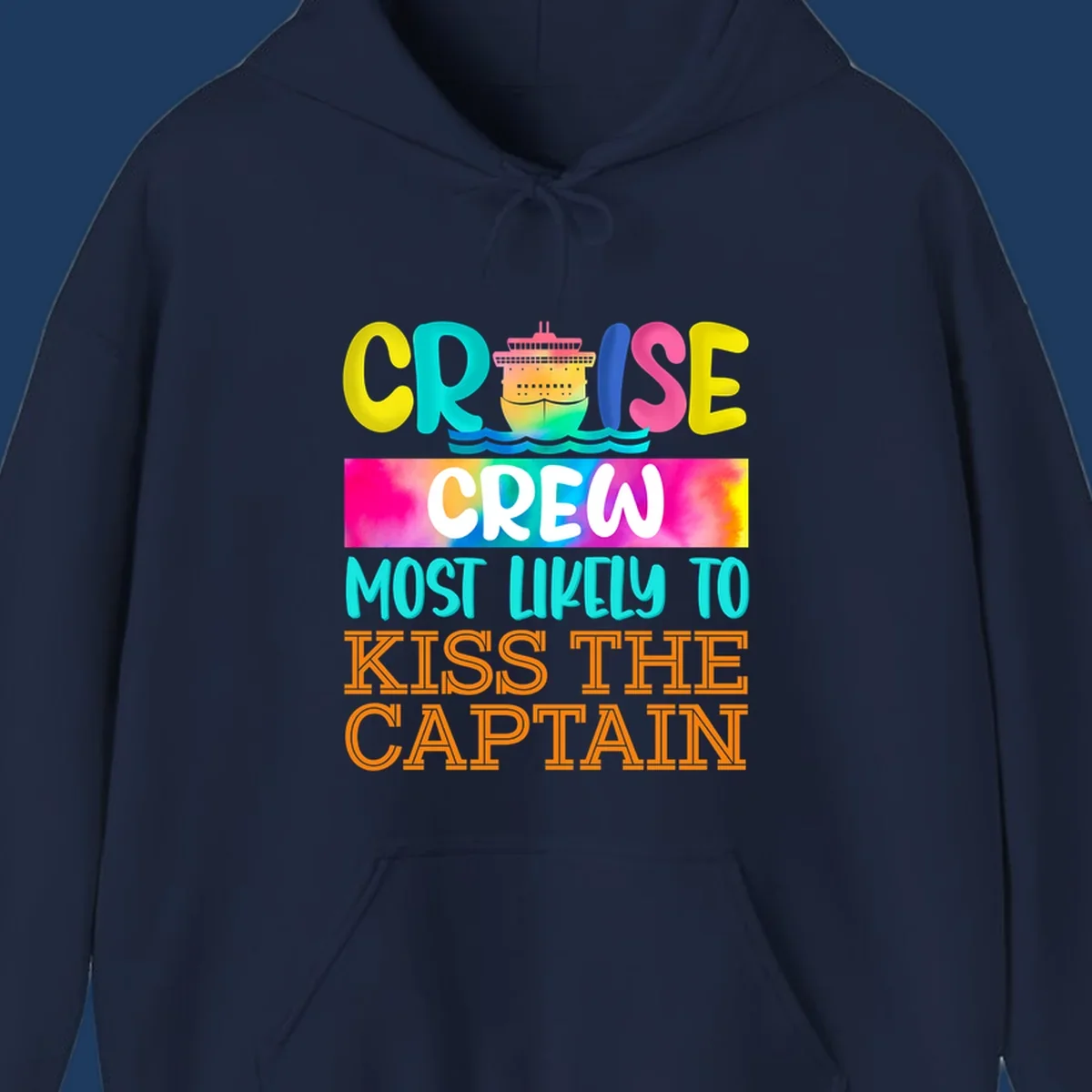 Colorful cruise crew most likely to kiss the captain design with cruise ship illustration and rainbow gradient text on gray background