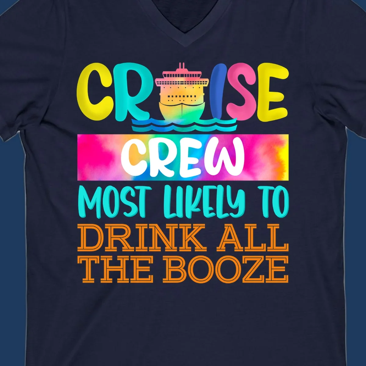 Colorful cruise crew drinking game shirt design with ship graphic and bold rainbow text