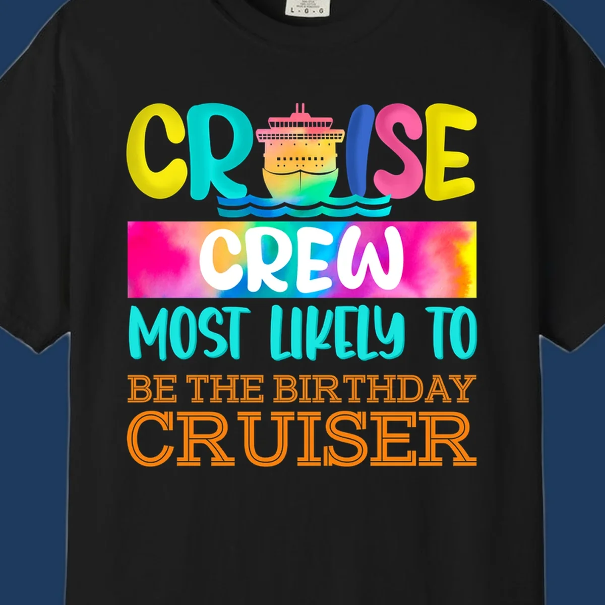 Colorful birthday cruiser crew design with cruise ship and ocean waves illustration and rainbow gradient text