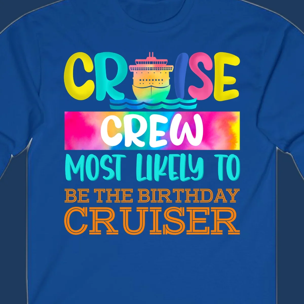 Colorful birthday cruiser crew design with cruise ship and ocean waves illustration and rainbow gradient text