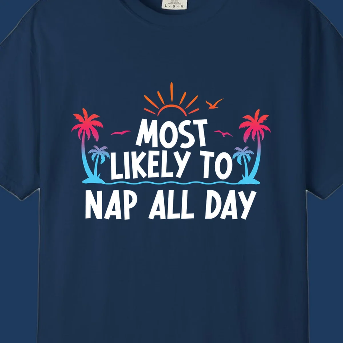 Tropical beach illustration with palm trees, sun, and ocean waves surrounding white text reading 'Most Likely To Nap All Day' for cruise vacation apparel.