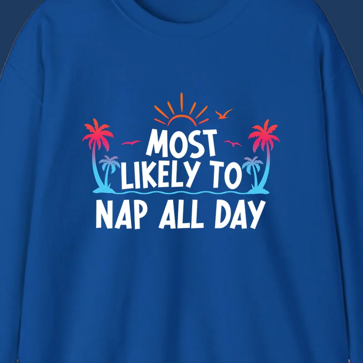 Tropical beach illustration with palm trees, sun, and ocean waves surrounding white text reading 'Most Likely To Nap All Day' for cruise vacation apparel.
