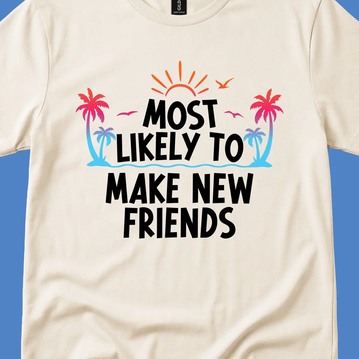 Tropical design with sun, palm trees, and ocean waves behind text reading 'Most Likely To Make New Friends' for cruise vacations