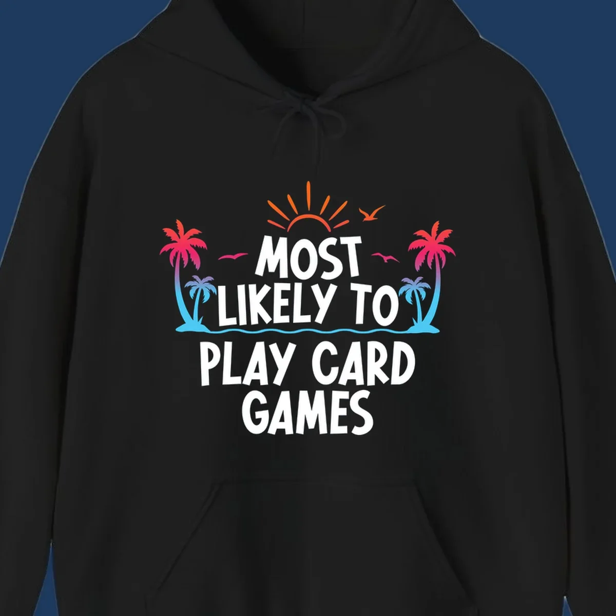 Most likely to play card games design with tropical palm trees, sun rays, ocean waves, and colorful gradient elements on gray background