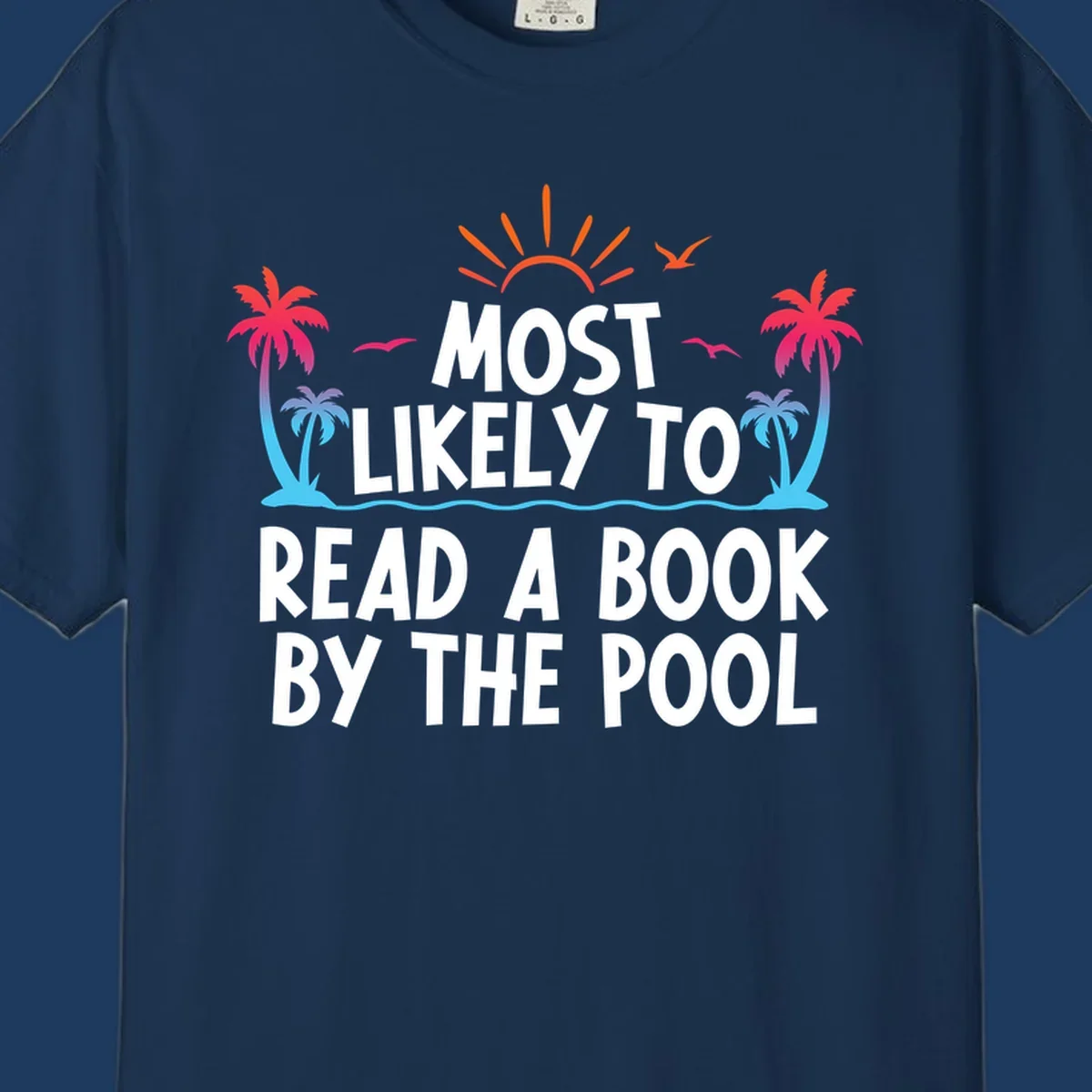Tropical beach scene with palm trees, sun rays, and water waves surrounding text reading 'Most Likely To Read A Book By The Pool'