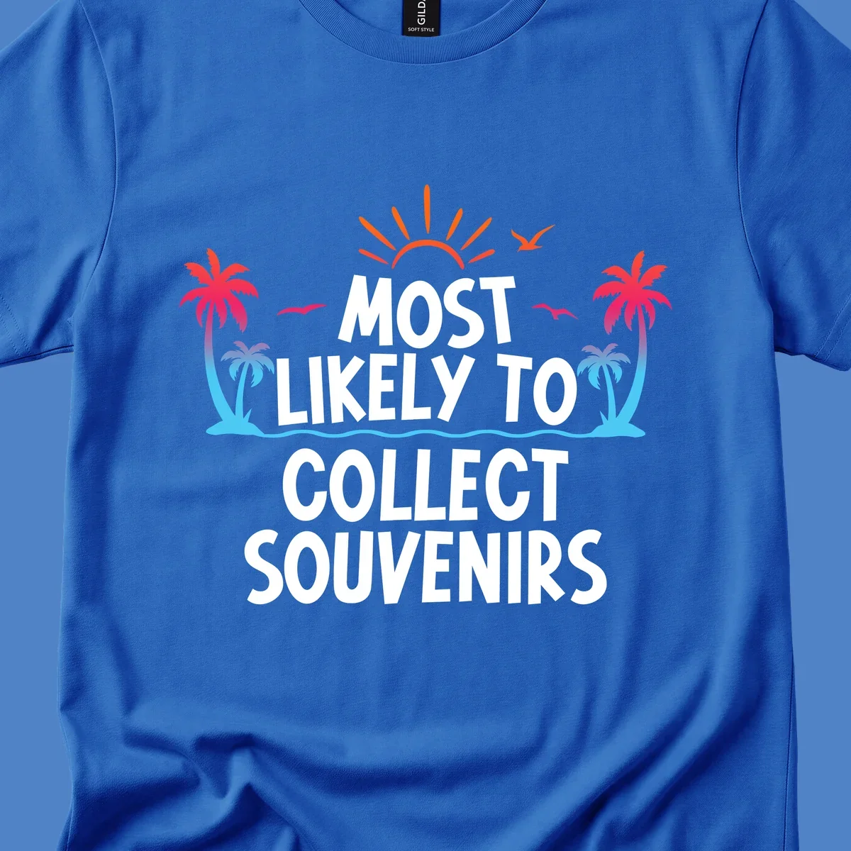 Tropical beach scene with sun, palm trees, waves and seagulls surrounding text 'Most Likely To Collect Souvenirs'