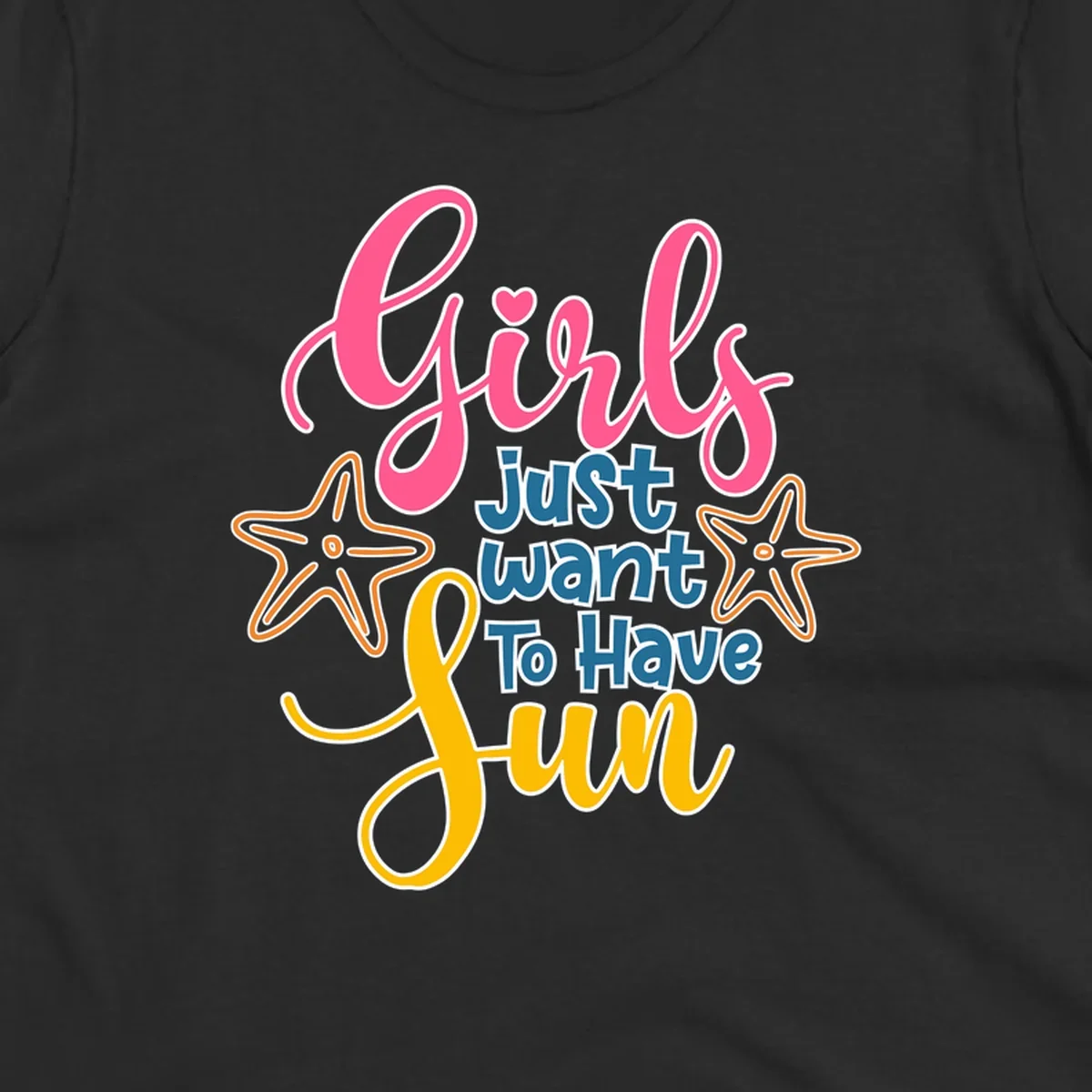 Colorful girls just want to have fun cruise design with pink script, blue text, starfish graphics, and heart symbol on gray background