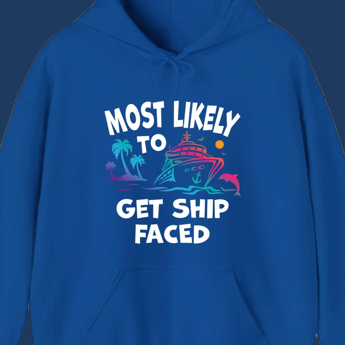 Colorful cruise ship design with palm trees, dolphins, and ocean waves. Text reads 'Most Likely To Get Ship Faced' for the ship-faced-cruise theme.