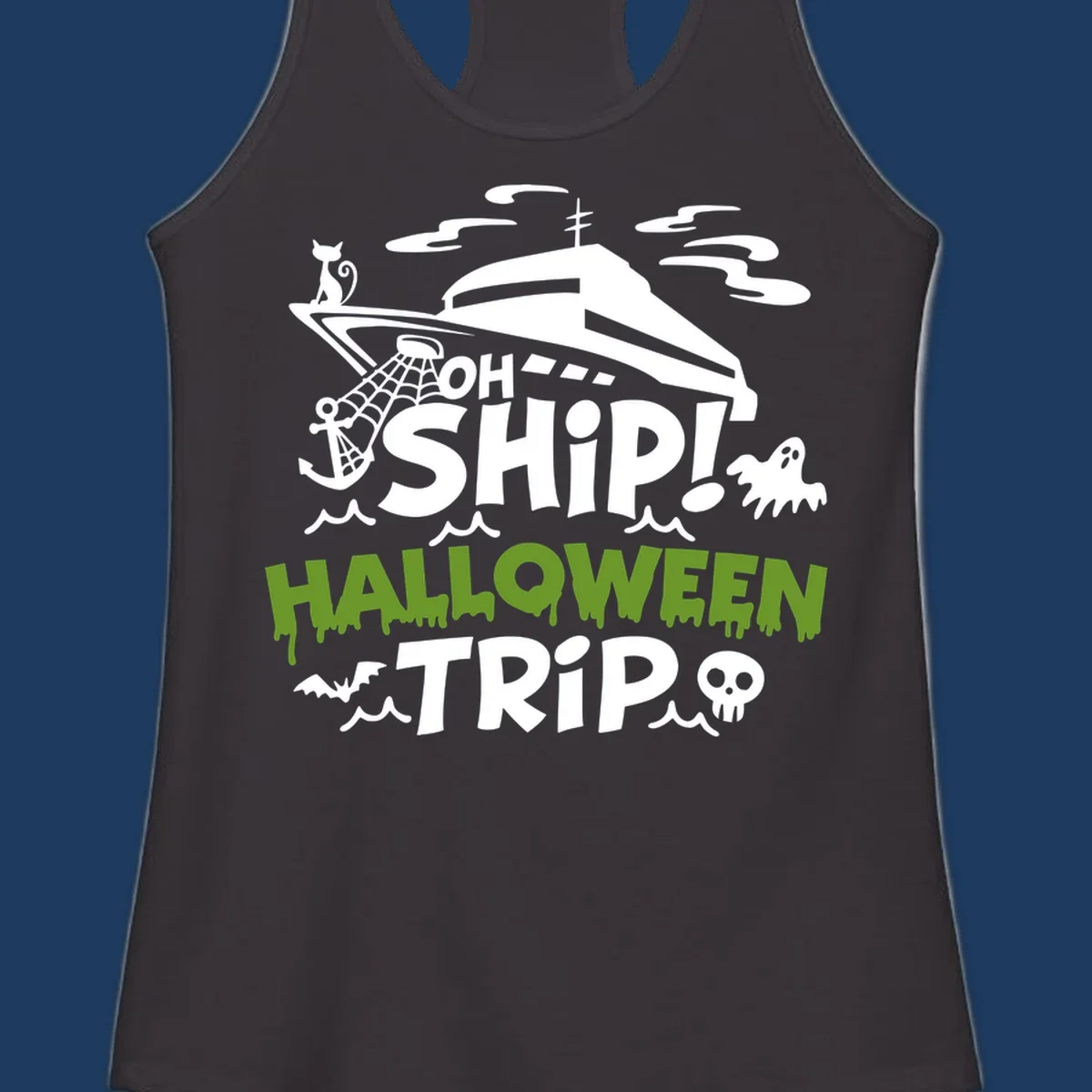 Oh Ship Halloween Trip design featuring a luxury yacht surrounded by Halloween icons including ghost, bat, skull, anchor with web, and ocean waves on gray background