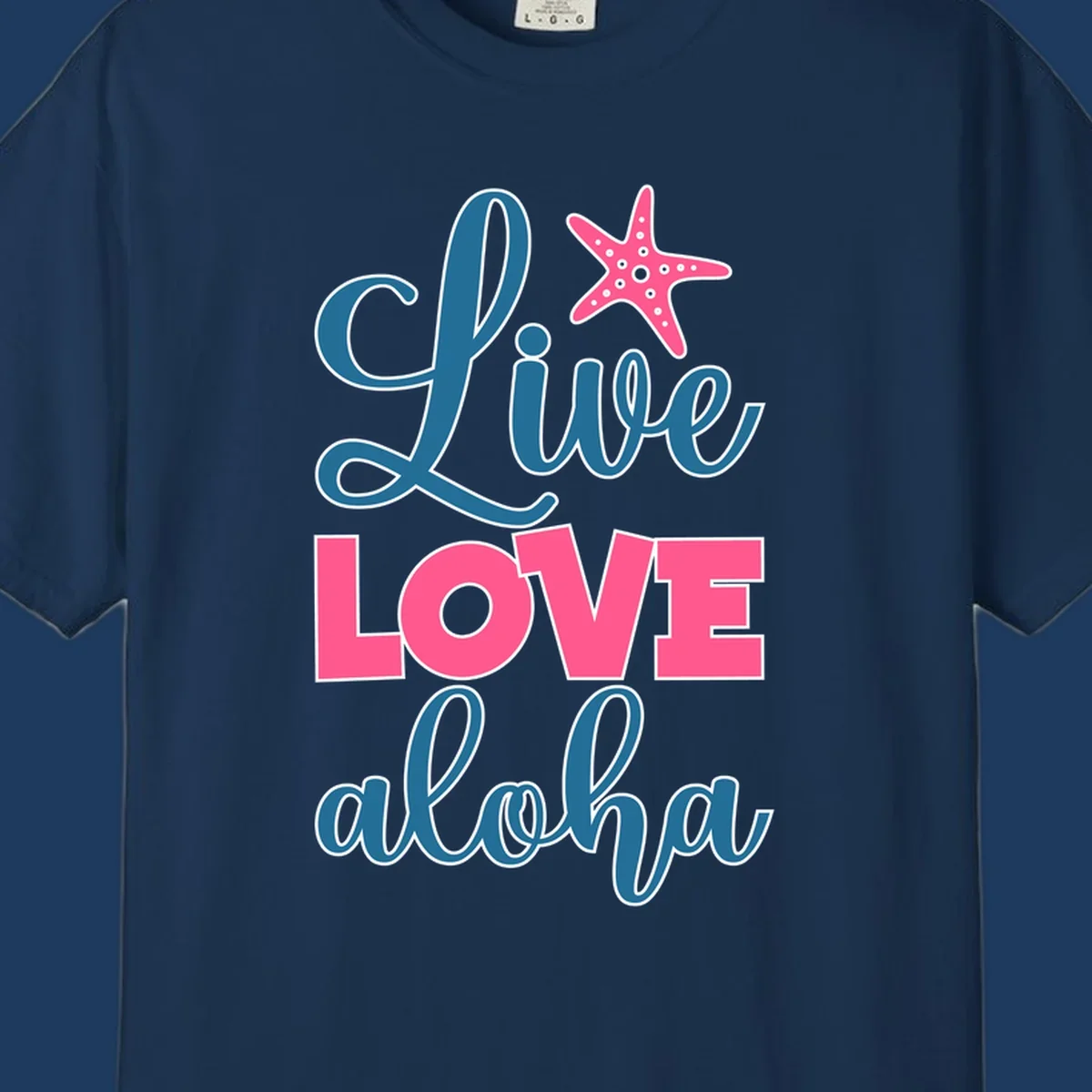 Live Life Aloha design with pink starfish and teal text on gray background, tropical cruise-themed artwork