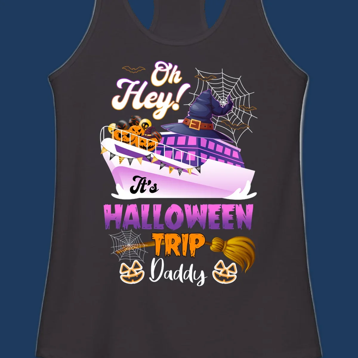 Colorful Halloween cruise ship design with witch hat, jack-o-lanterns, spider webs, and 'Oh Hey It's Halloween Trip Daddy' text