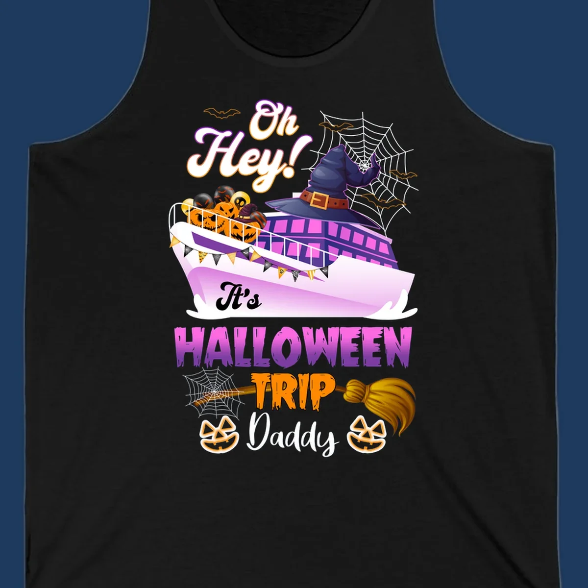 Colorful Halloween cruise ship design with witch hat, jack-o-lanterns, spider webs, and 'Oh Hey It's Halloween Trip Daddy' text