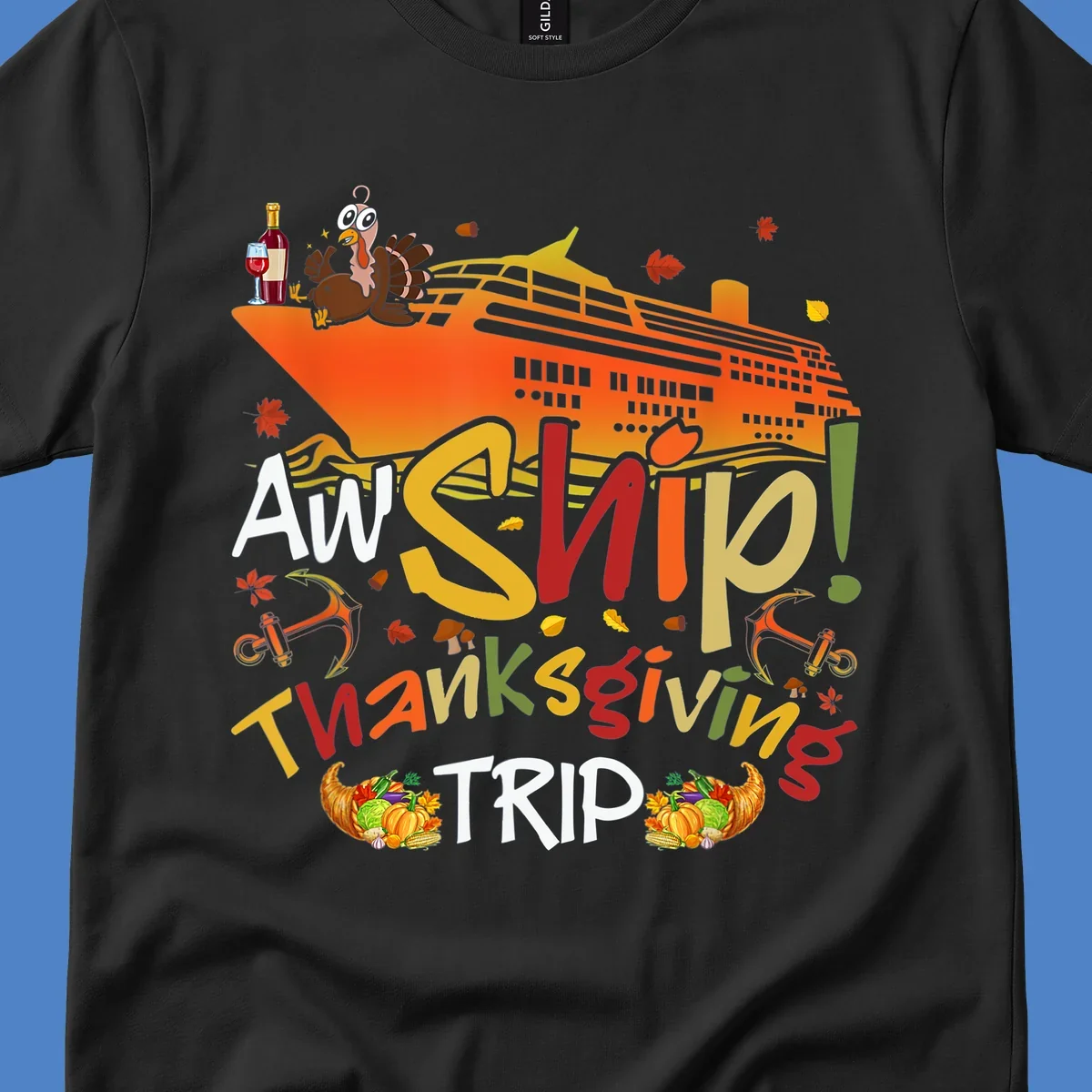 Illustrated thanksgiving cruise ship design with turkey, wine, cornucopia, autumn leaves, and colorful 'An Ship Thanksgiving Trip' text