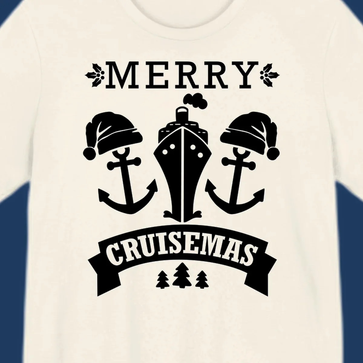 Merry Cruisemas nautical design featuring two Santa-hatted anchors and a ship with holly and evergreen trees on gray background.