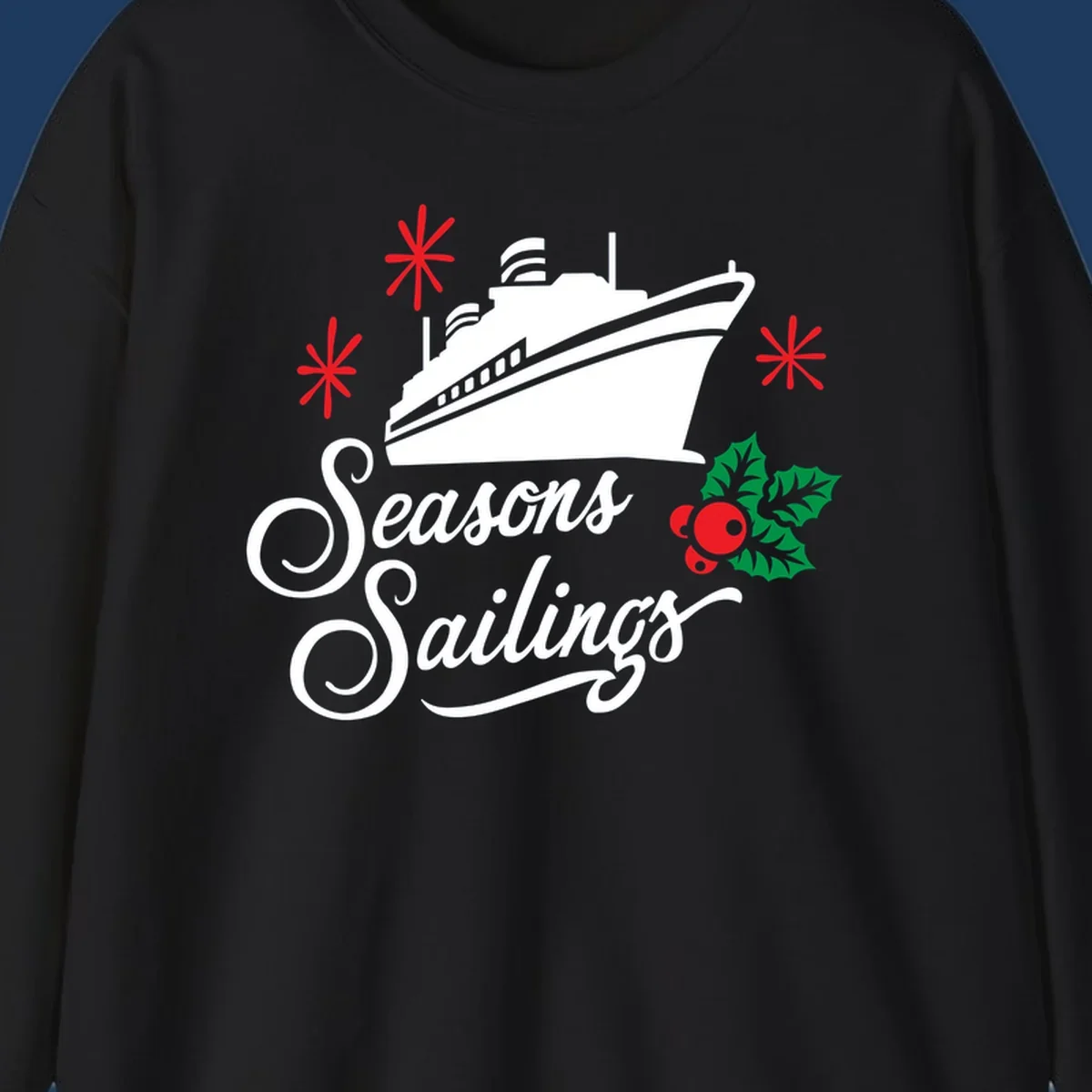 Seasons Sailings design with white cruise ship, red snowflakes, and green holly berries on gray background