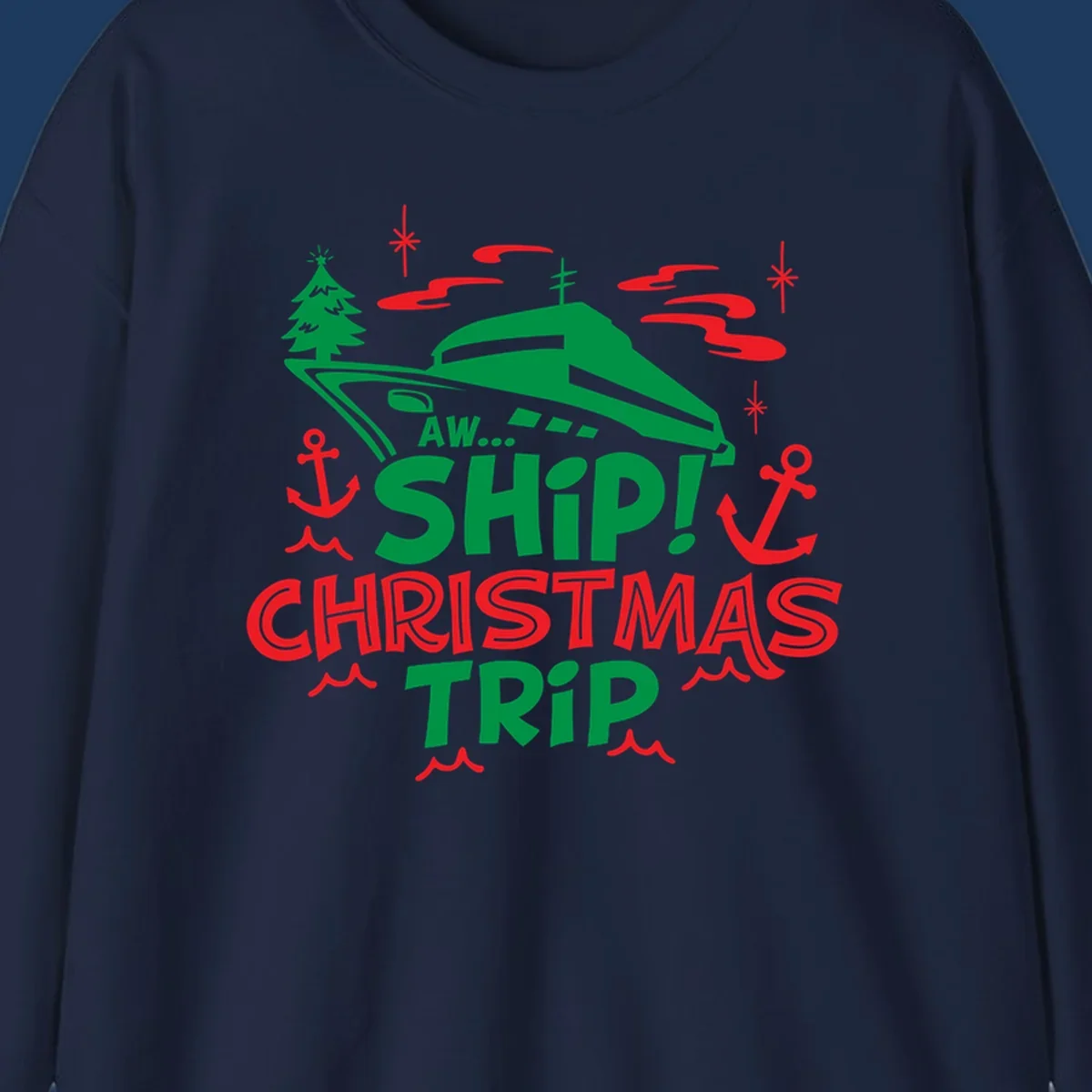 Green cruise ship with Christmas tree surrounded by red anchors and snowflakes, text reads 'AW... SHIP! CHRISTMAS TRIP' for aww-ship-christmas-cruise design