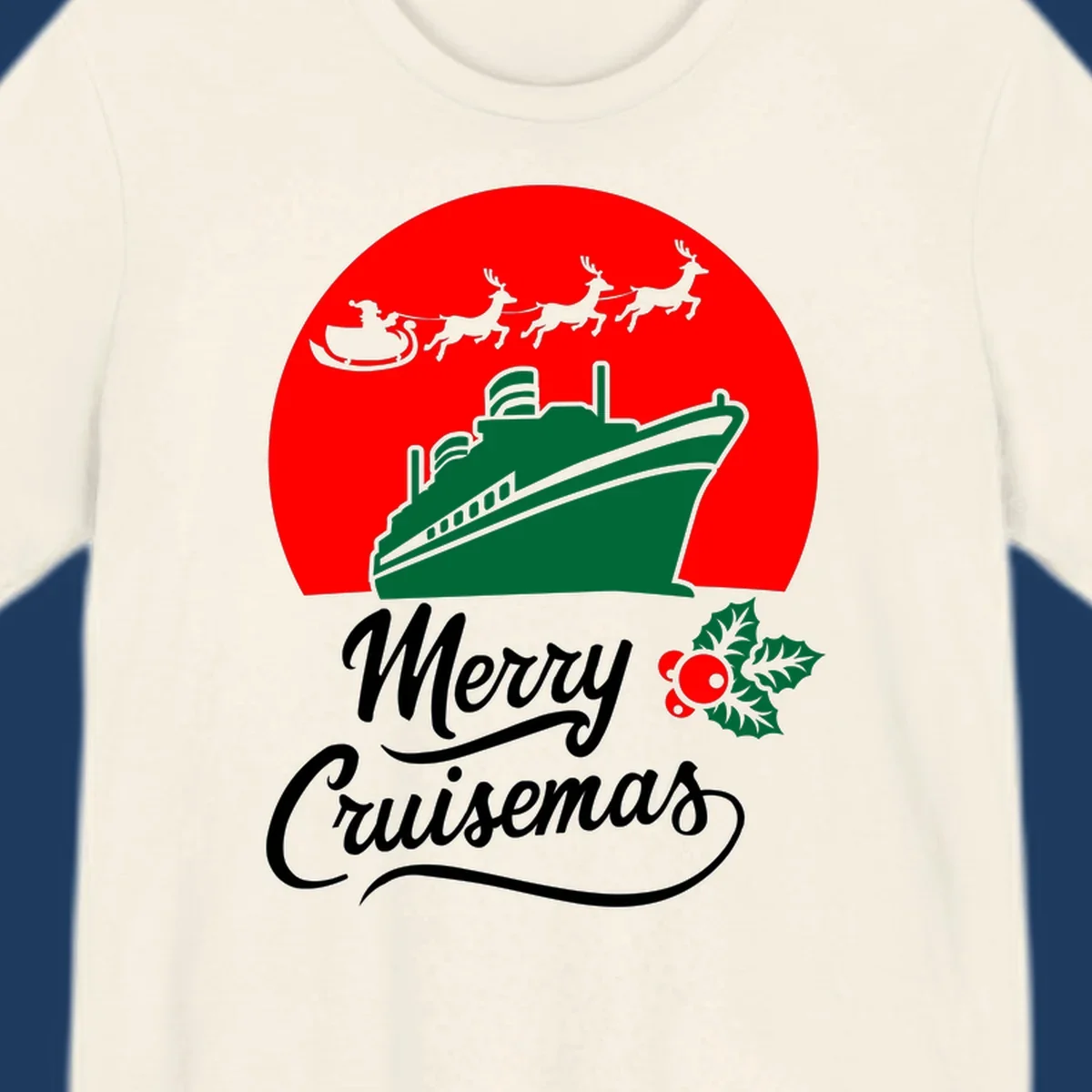 Green cruise ship with Santa's sleigh and reindeer above, red background, white text reading Merry Cruisemas with holly decoration