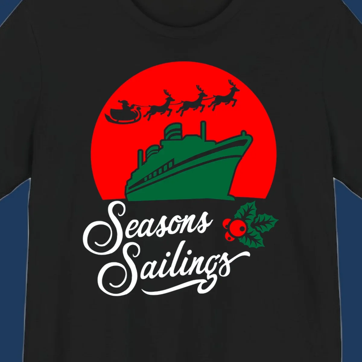 Holiday cruise sailings design with green cruise ship, Santa's sleigh and reindeer, holly berries on red background with white script text