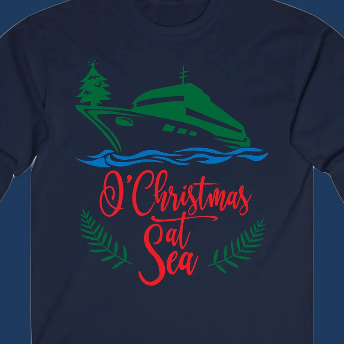 Green cruise ship with Christmas tree sailing through blue waves, red 'O Christmas At Sea' text with palm fronds