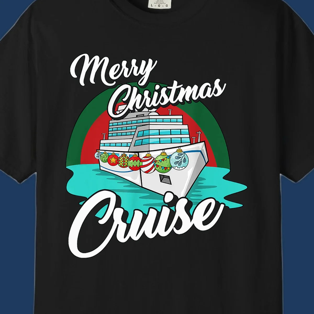 Merry Christmas Cruise design featuring a decorated cruise ship with holiday ornaments sailing on turquoise water