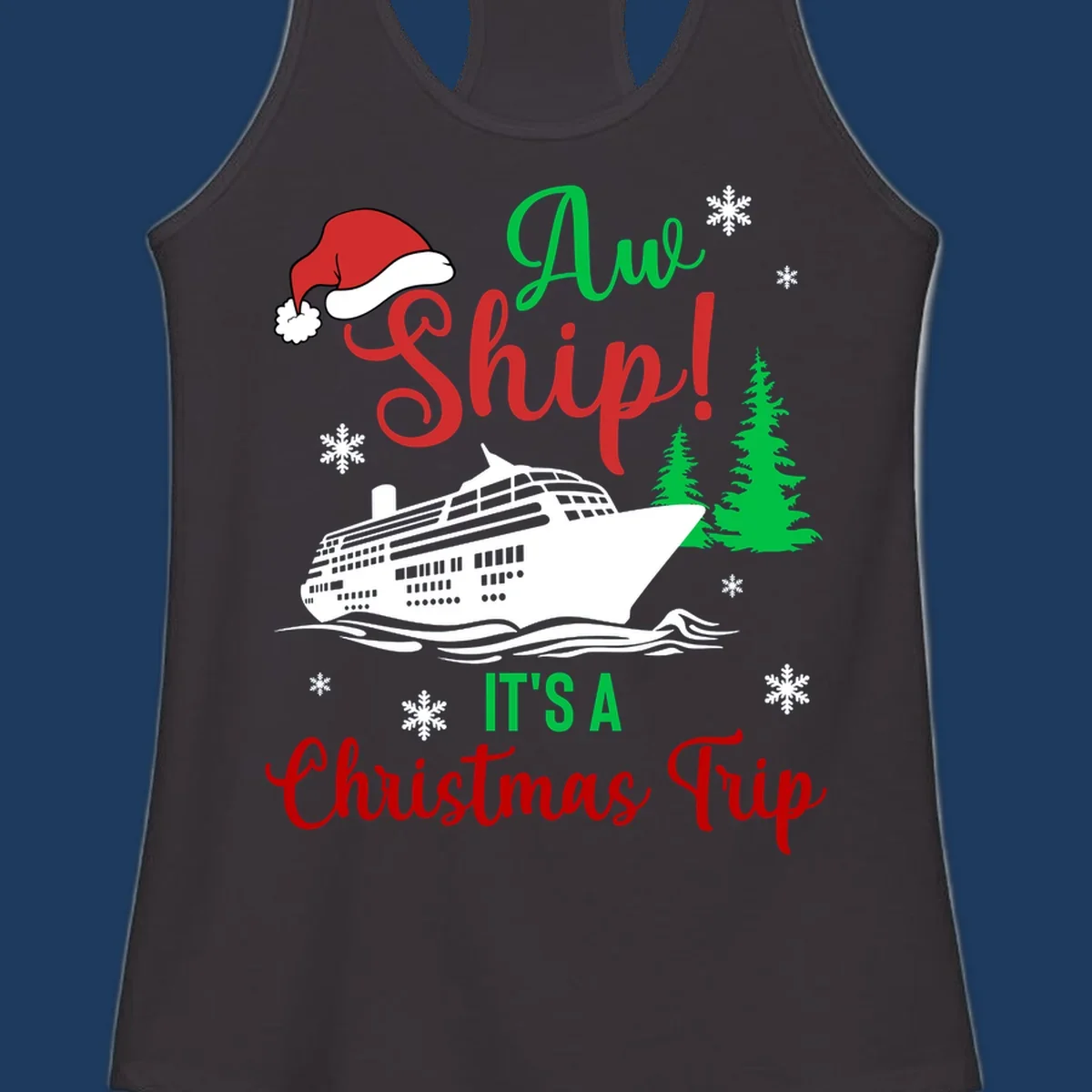 Aww ship Christmas cruise design with sailing ship, Santa hat, pine trees, snowflakes and holiday cruise text