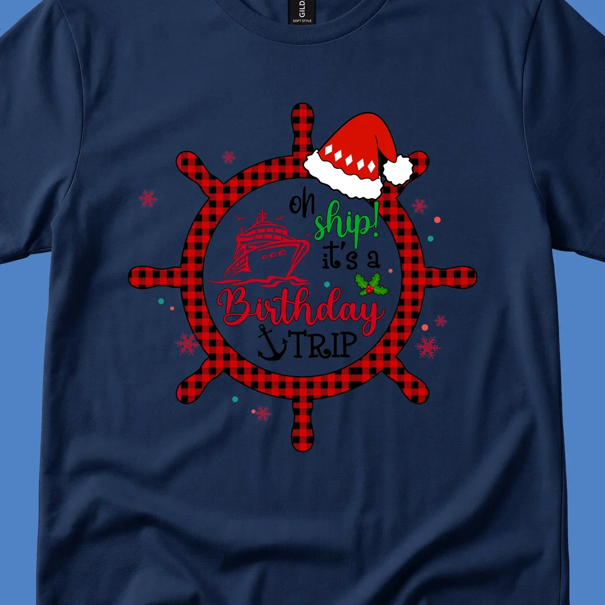 Oh ship birthday cruise design with plaid ship wheel, cruise ship illustration, Santa hat, and holly leaves on gray background