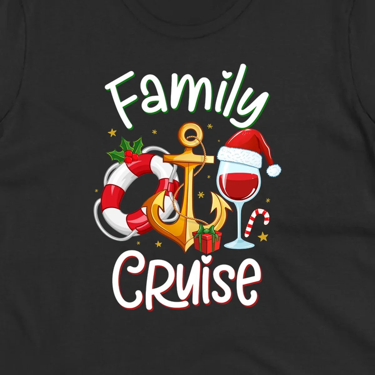 Family Cruise design featuring anchor, life preserver, Santa wine glass, and candy cane with holiday nautical theme