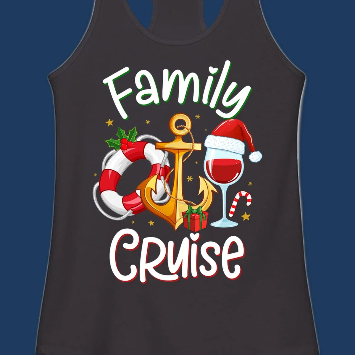 Family Cruise design featuring anchor, life preserver, Santa wine glass, and candy cane with holiday nautical theme