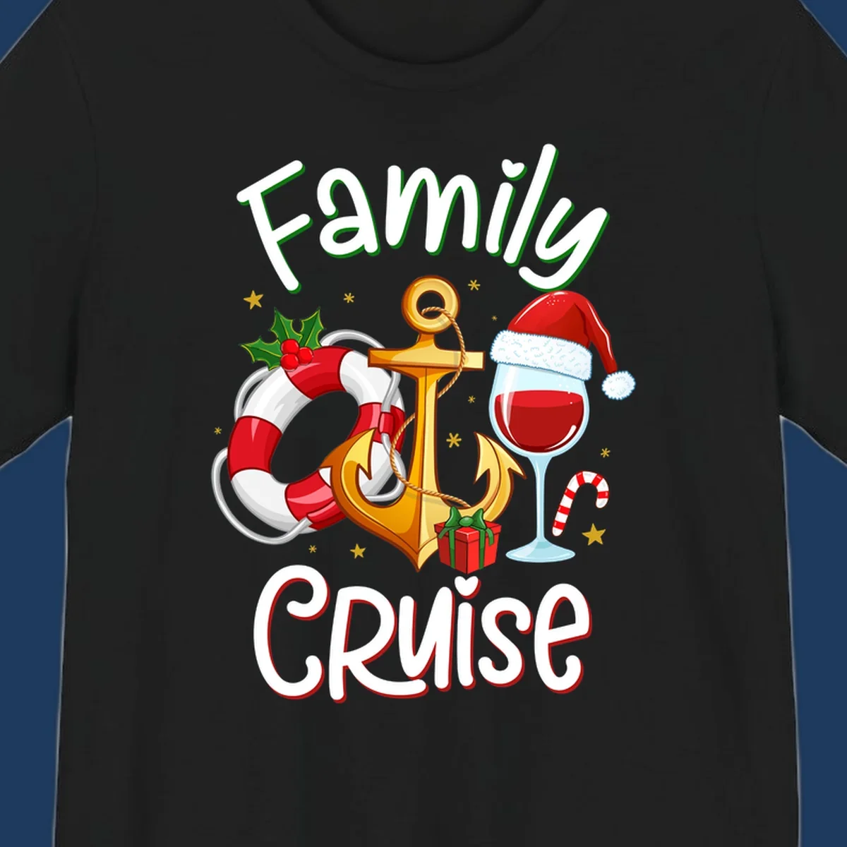 Family Cruise design featuring anchor, life preserver, Santa wine glass, and candy cane with holiday nautical theme