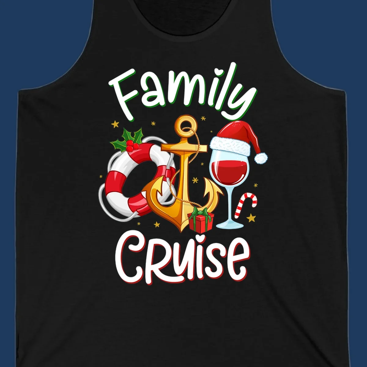 Family Cruise design featuring anchor, life preserver, Santa wine glass, and candy cane with holiday nautical theme