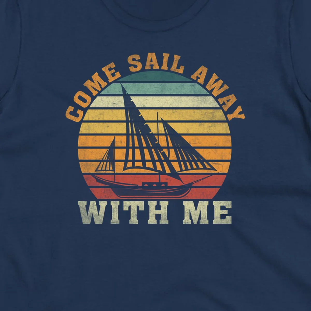Vintage-style come sail away cruise design with sailing ship silhouette against striped sunset gradient