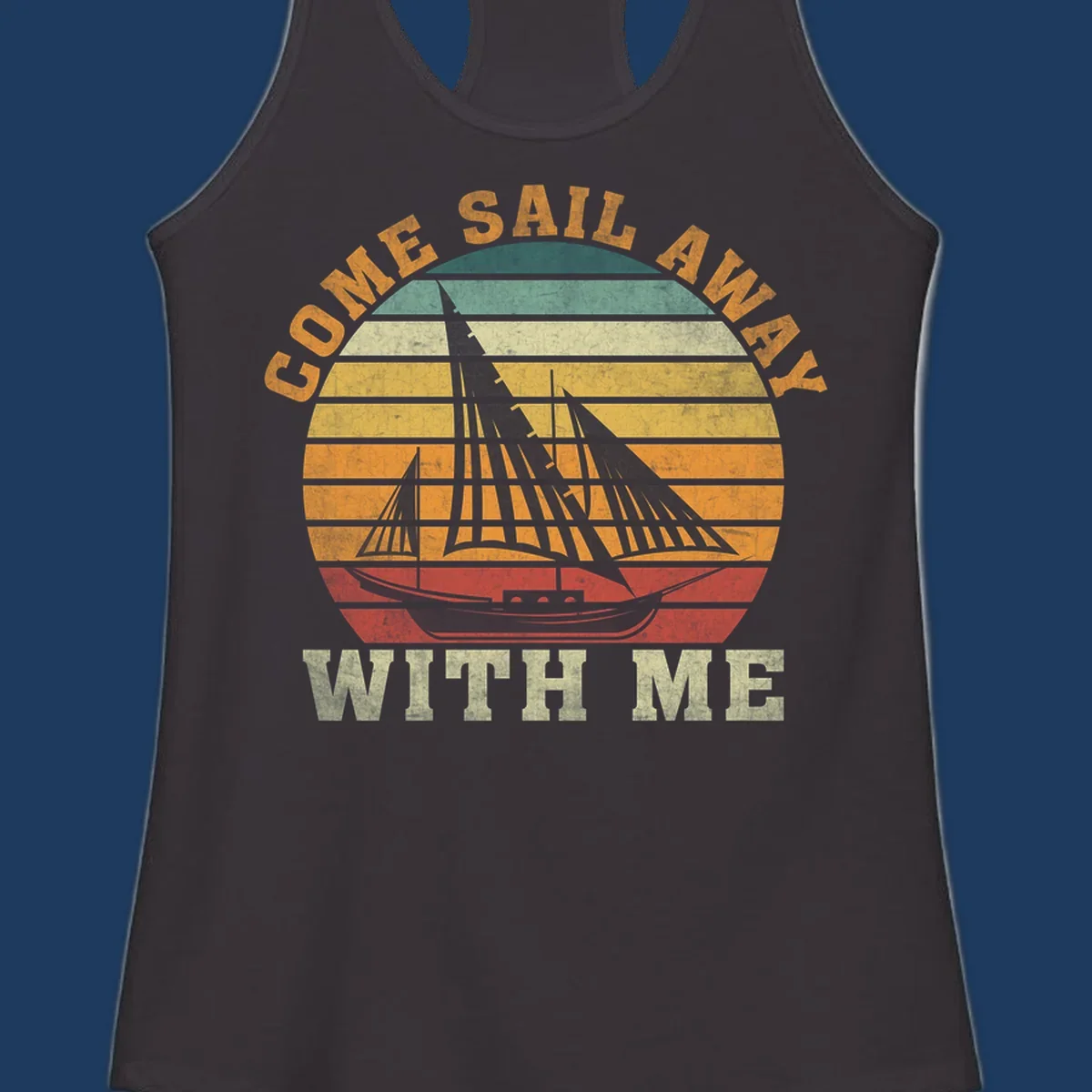 Vintage-style come sail away cruise design with sailing ship silhouette against striped sunset gradient