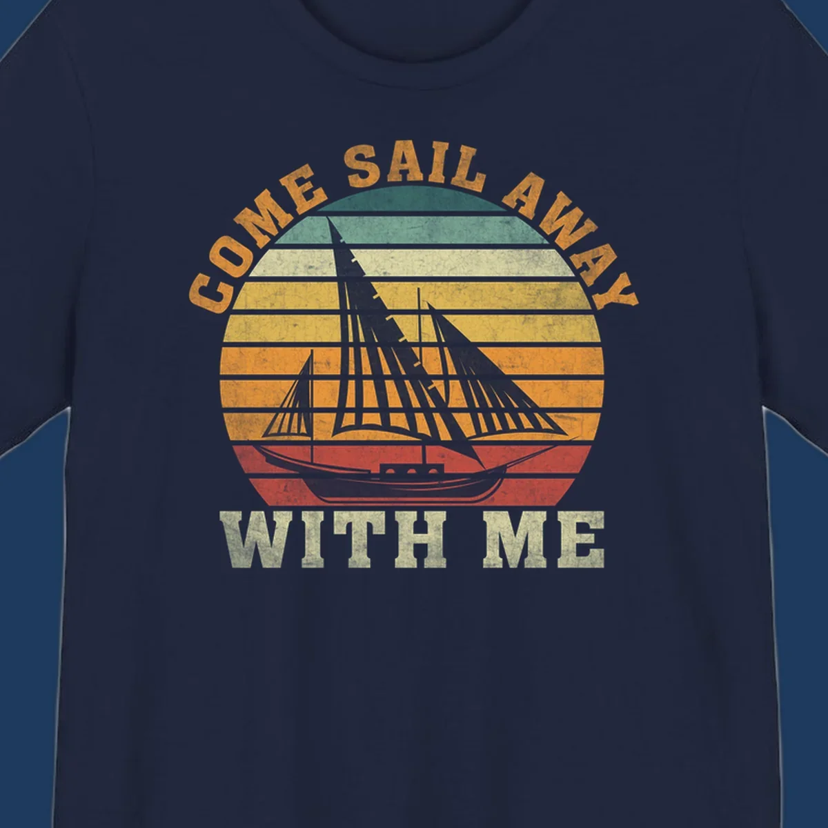 Vintage-style come sail away cruise design with sailing ship silhouette against striped sunset gradient