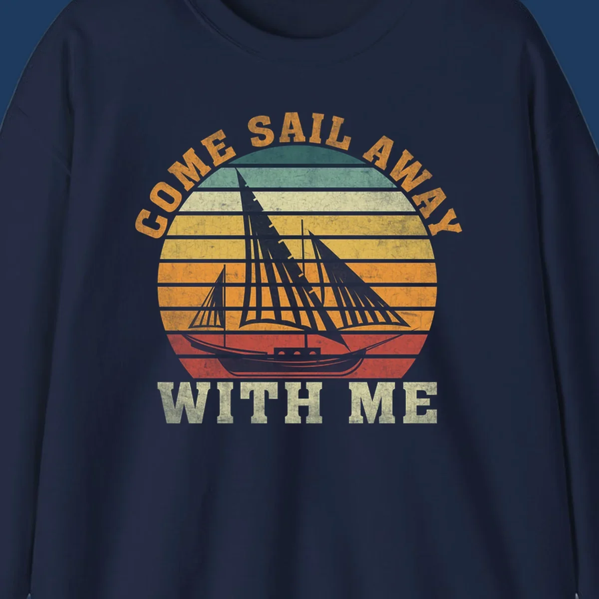 Vintage-style come sail away cruise design with sailing ship silhouette against striped sunset gradient