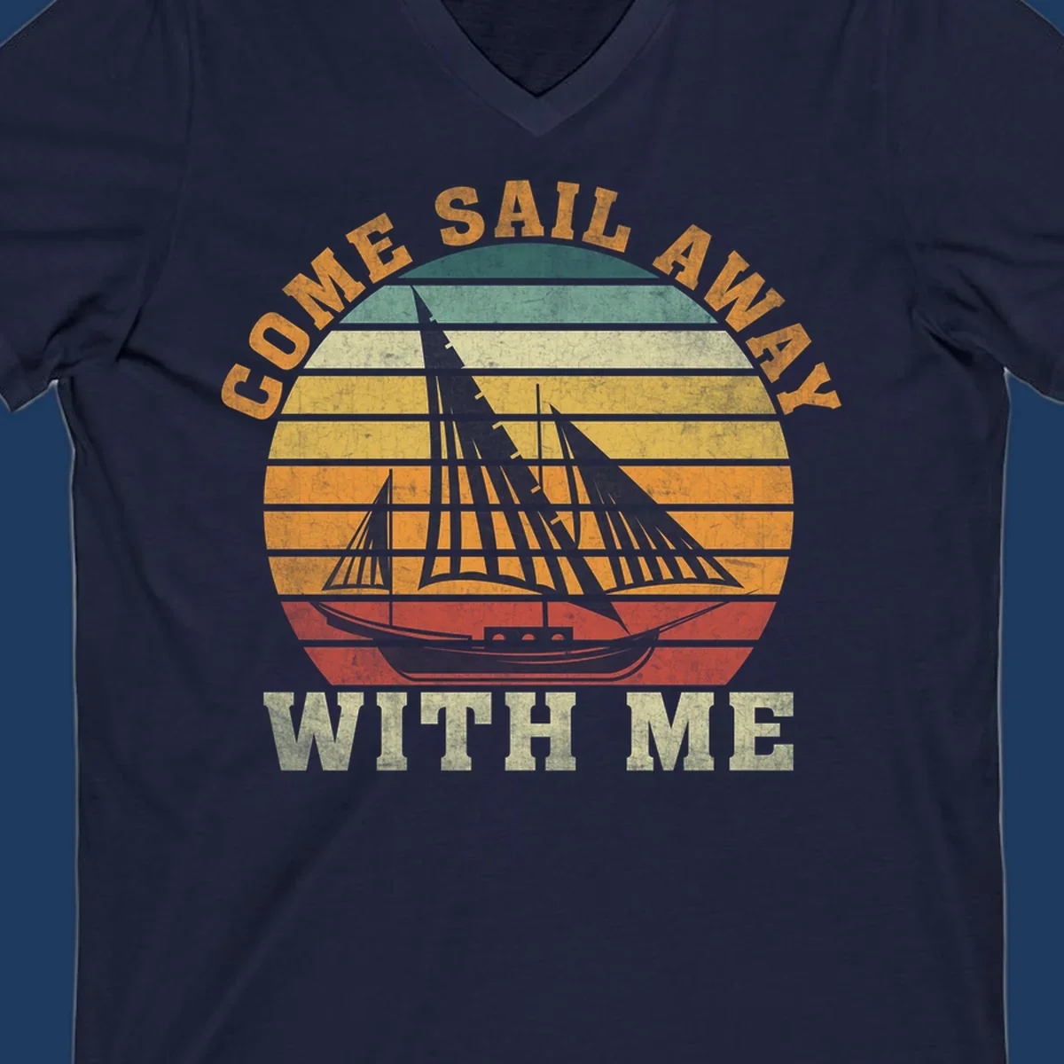 Vintage-style come sail away cruise design with sailing ship silhouette against striped sunset gradient