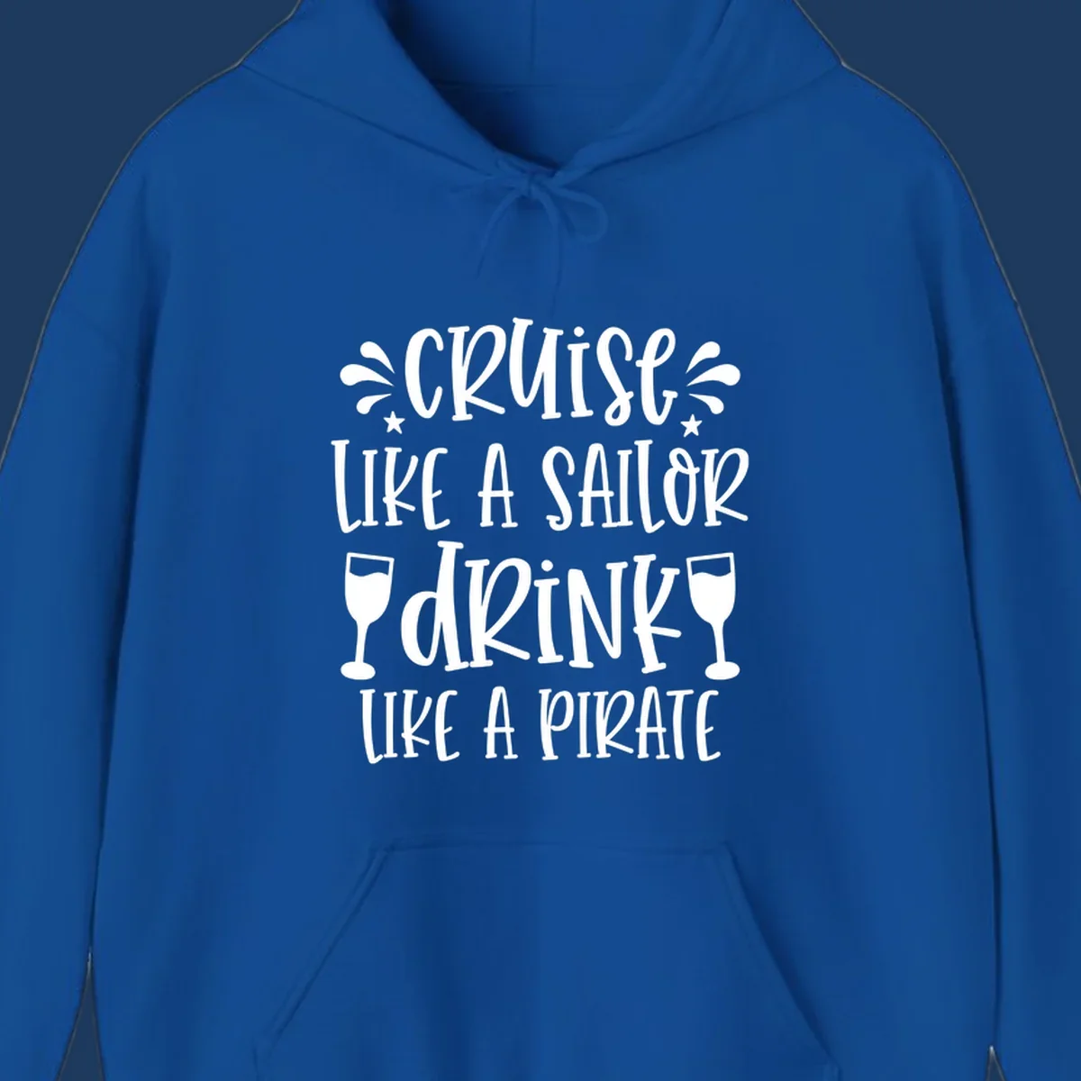 Cruise like a sailor drink like a pirate design with wine glasses and water splashes on gray background