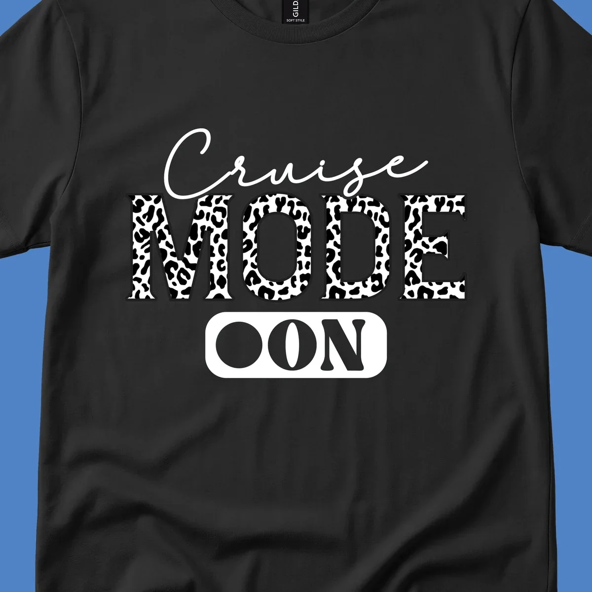 Cruise mode leopard print design with cursive and bold lettering on gray background