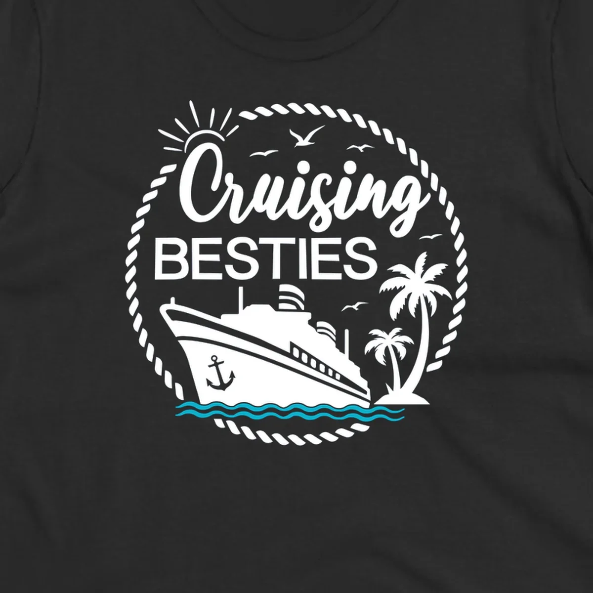Cruising besties nautical badge design with cruise ship, palm trees, seagulls, and ocean waves in white on gray background