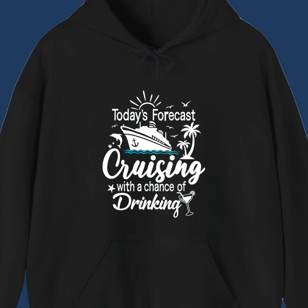 Forecast-cruising-drinking design with cruise ship, palm trees, seagulls, and cocktail graphic with humorous weather forecast text