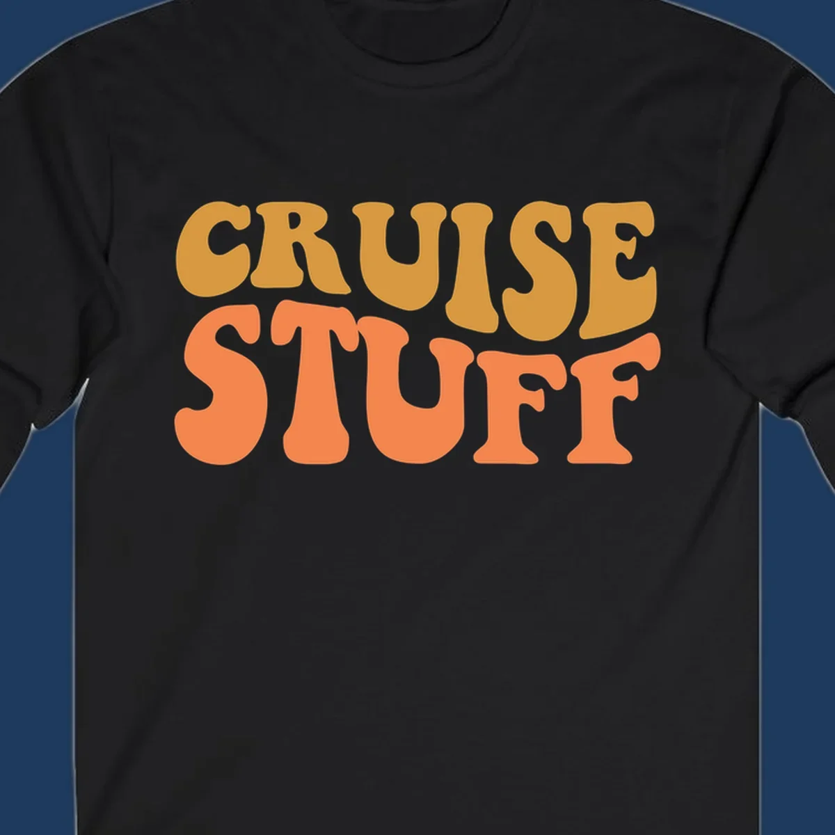 Bold 'CRUISE STUFF' text design in gold and orange lettering on gray background